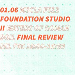01.06.2022 | FS22 Waters of Roman Soil: Final Review