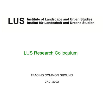 27.01.2022 | LUS Research Colloquium: Tracing Common Ground